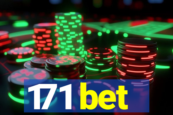 171 bet